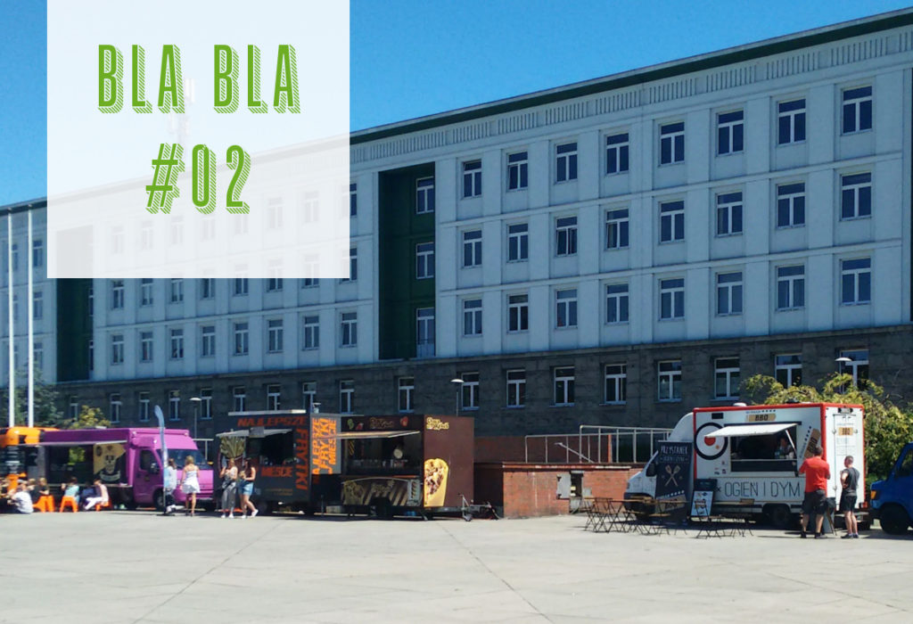 Read more about the article Blabla #02 // Foodtracki, streetcom i niebieganie